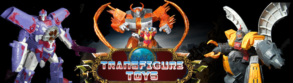 Transfigure Toys, Transformers, Anime & Movie Themes - Making collecting easy! Transfigure Toys, Transformers, Anime & Movie Themes - Making collecting easy!